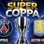 UEFA Super Cup 2026: PSG e Aston Villa si sfidano per il primo trofeo della stagione europea